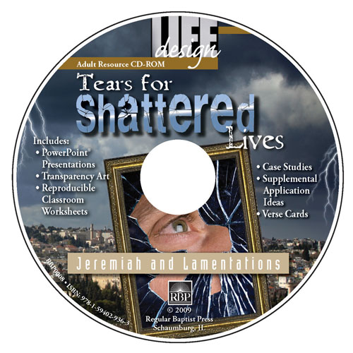 Tears for Shattered Lives: Jeremiah and Lamentations <br>Adult Resource CD