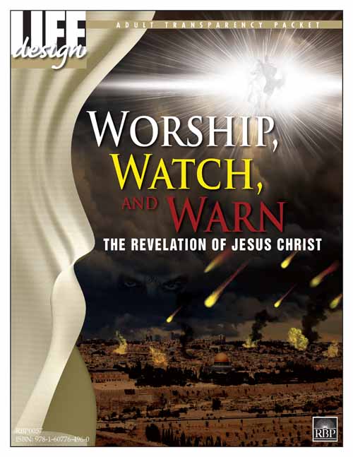 Worship, Watch, and Warn: Revelation<br>Adult Transparency Packet