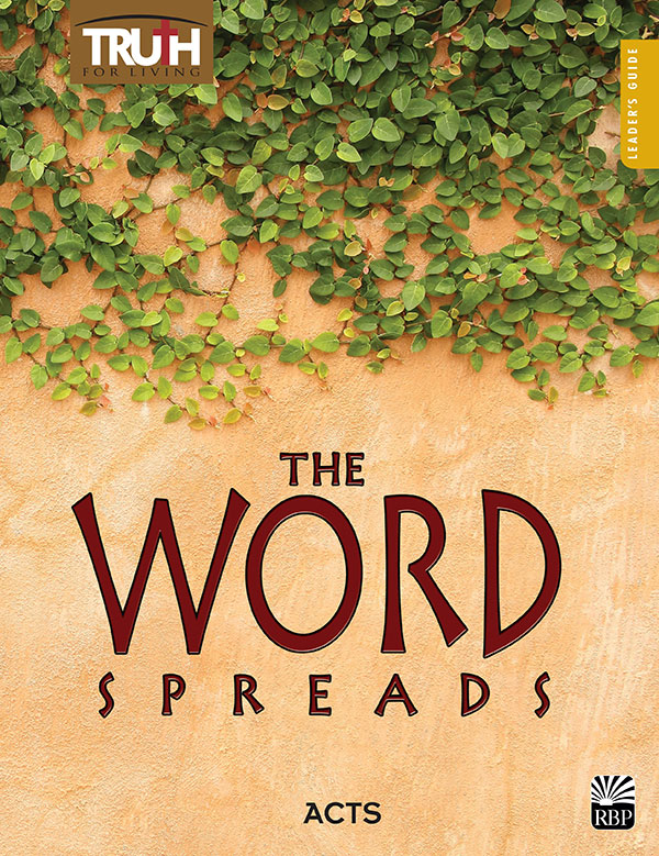 The Word Spreads <br>Adult Leader's Guide
