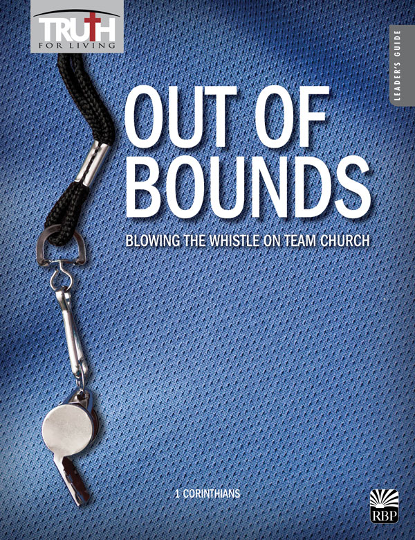 Out of Bounds: Blowing the Whistle on Team Church <br>Adult Leader's Guide