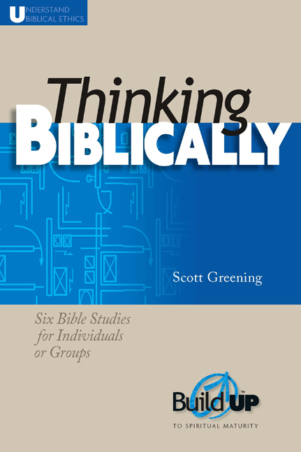 Thinking Biblically (NKJV)