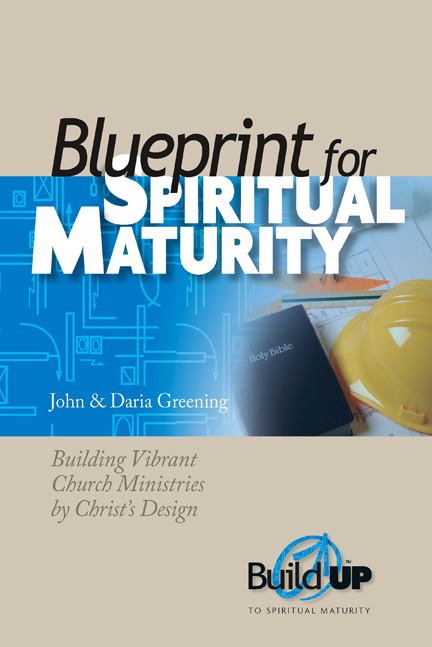 Blueprint for Spiritual Maturity (NKJV)