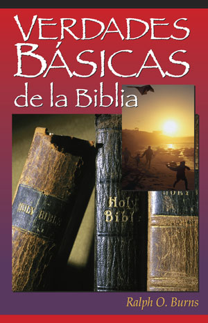 Basic Bible Truths <br>Spanish Version