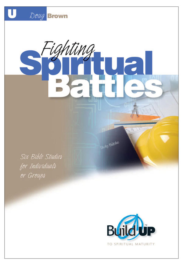 Fighting Spiritual Battles