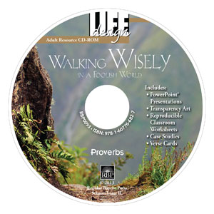 Walking Wisely in a Foolish World: Proverbs <br>Adult Resource CD