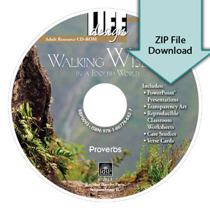 Walking Wisely in a Foolish World: Proverbs<br>Resource CD Download