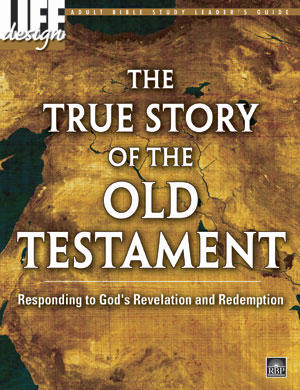 The True Story of the Old Testament <br> Adult Leader's Guide