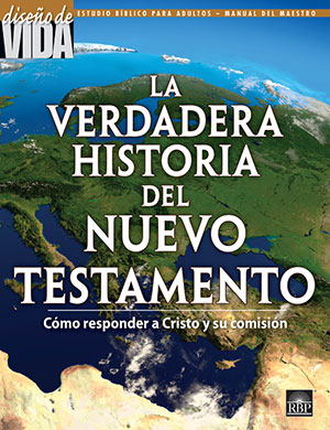 La Verdadera Historia del Nuevo Testamento <br>Adultos Manual Del Líder