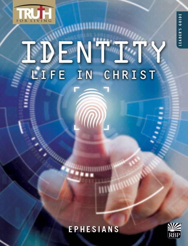 Identity: Life in Christ <br>Adult Leader's Guide