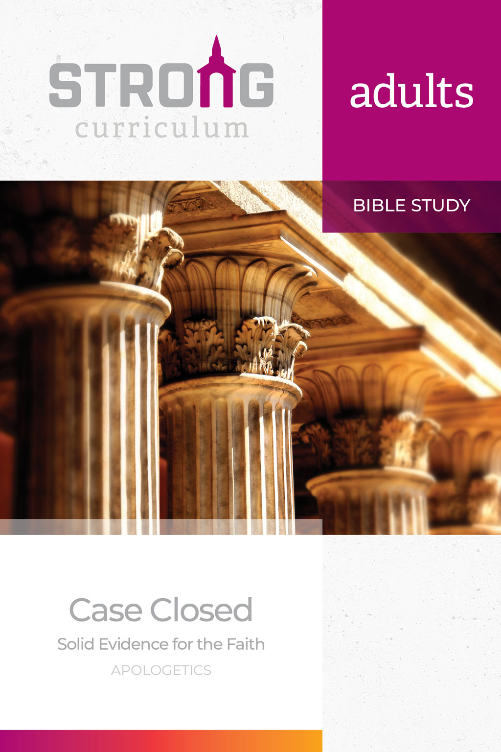 Case Closed <br>Adult Bible Study Book <br>Summer 2026