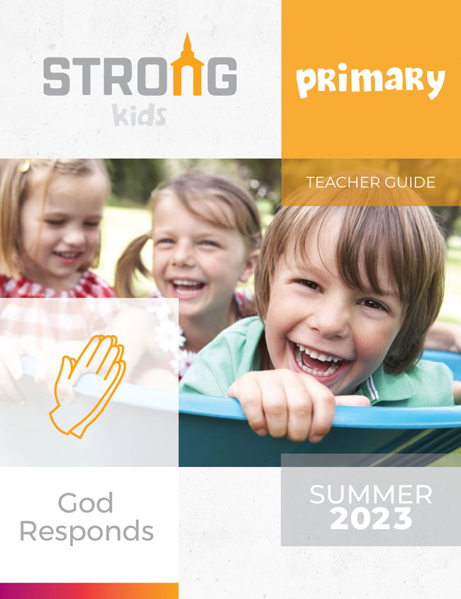 Primary Teacher Guide <br>Summer 2023 – KJV