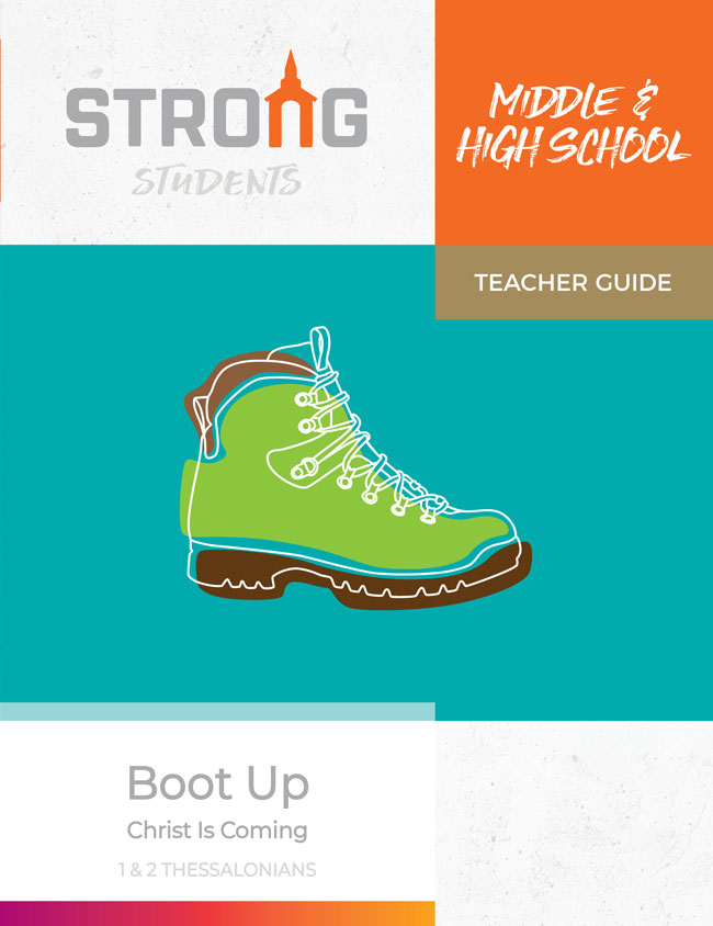 Boot Up: Christ Is Coming <br>Middle & High School Teacher Guide <br>Summer 2024 – KJV