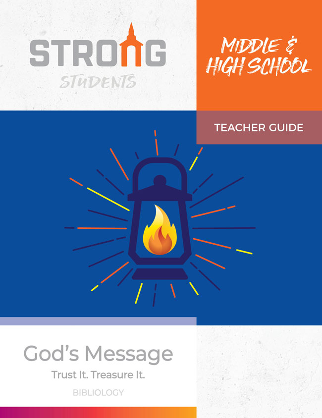 God's Message: Trust It. Treasure It. <br>Middle & High School Teacher Guide – KJV