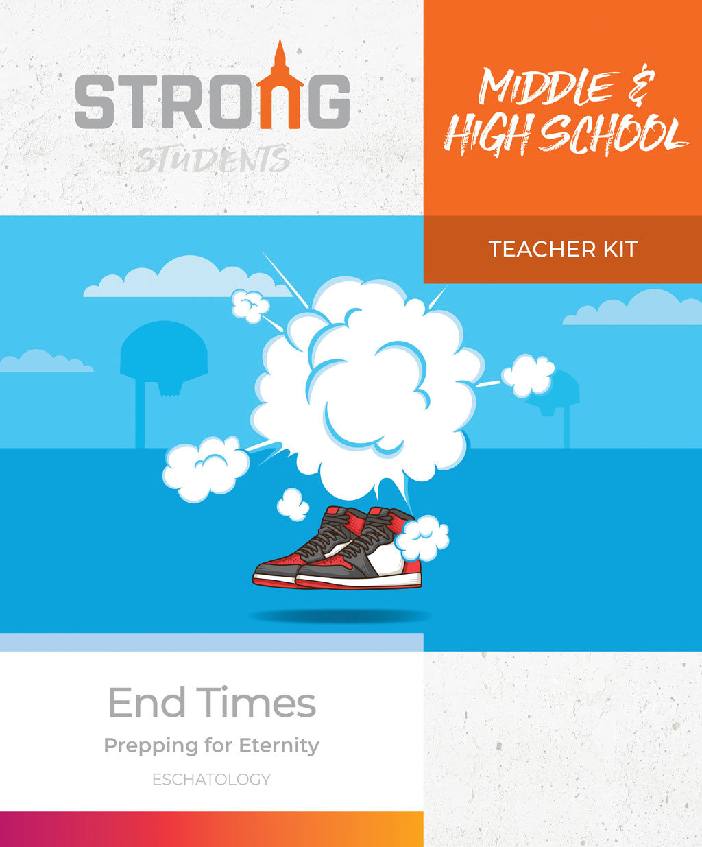 End Times: Prepping for Eternity <br>Middle & High School Teacher Kit – NKJV