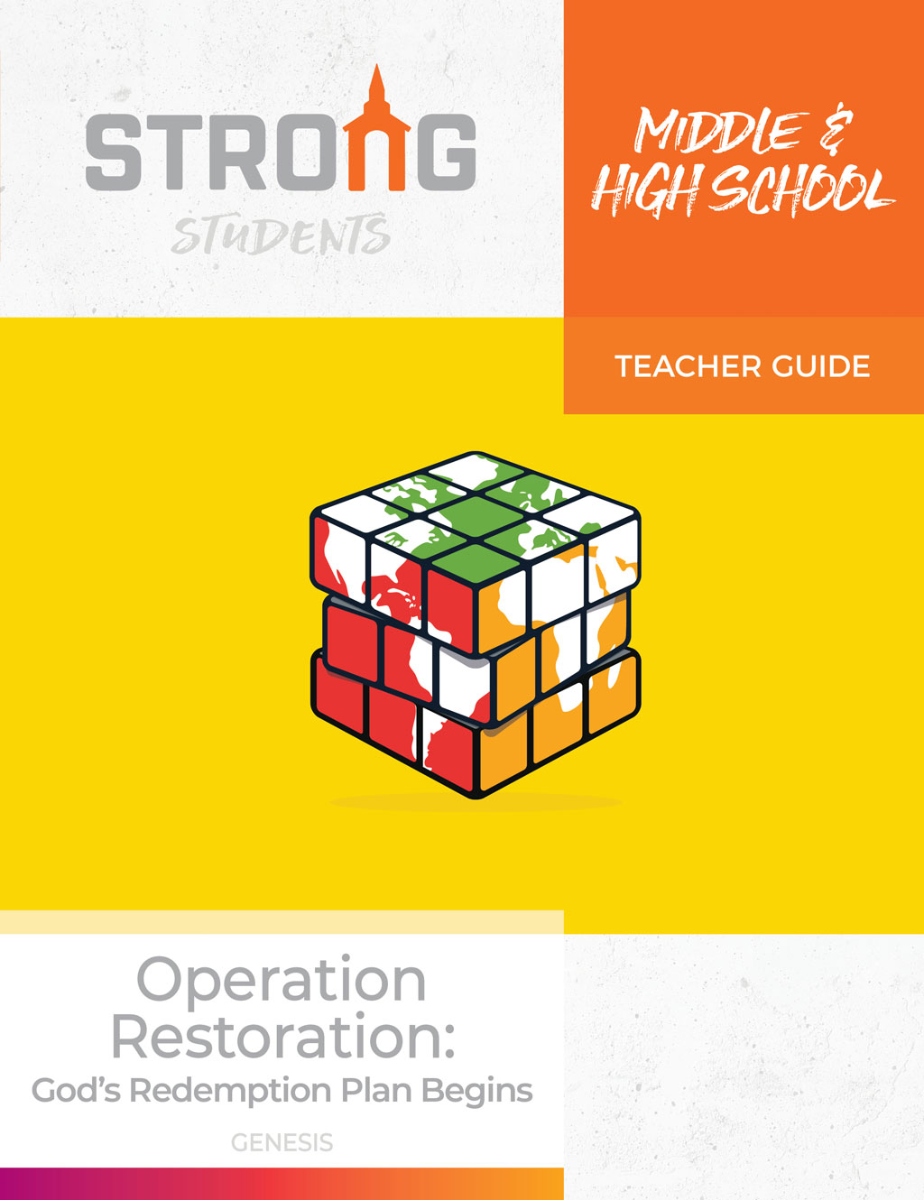Operation Restoration: God's Redemption Plan Begins <br>Middle & High School Teacher Guide – NKJV/ESV