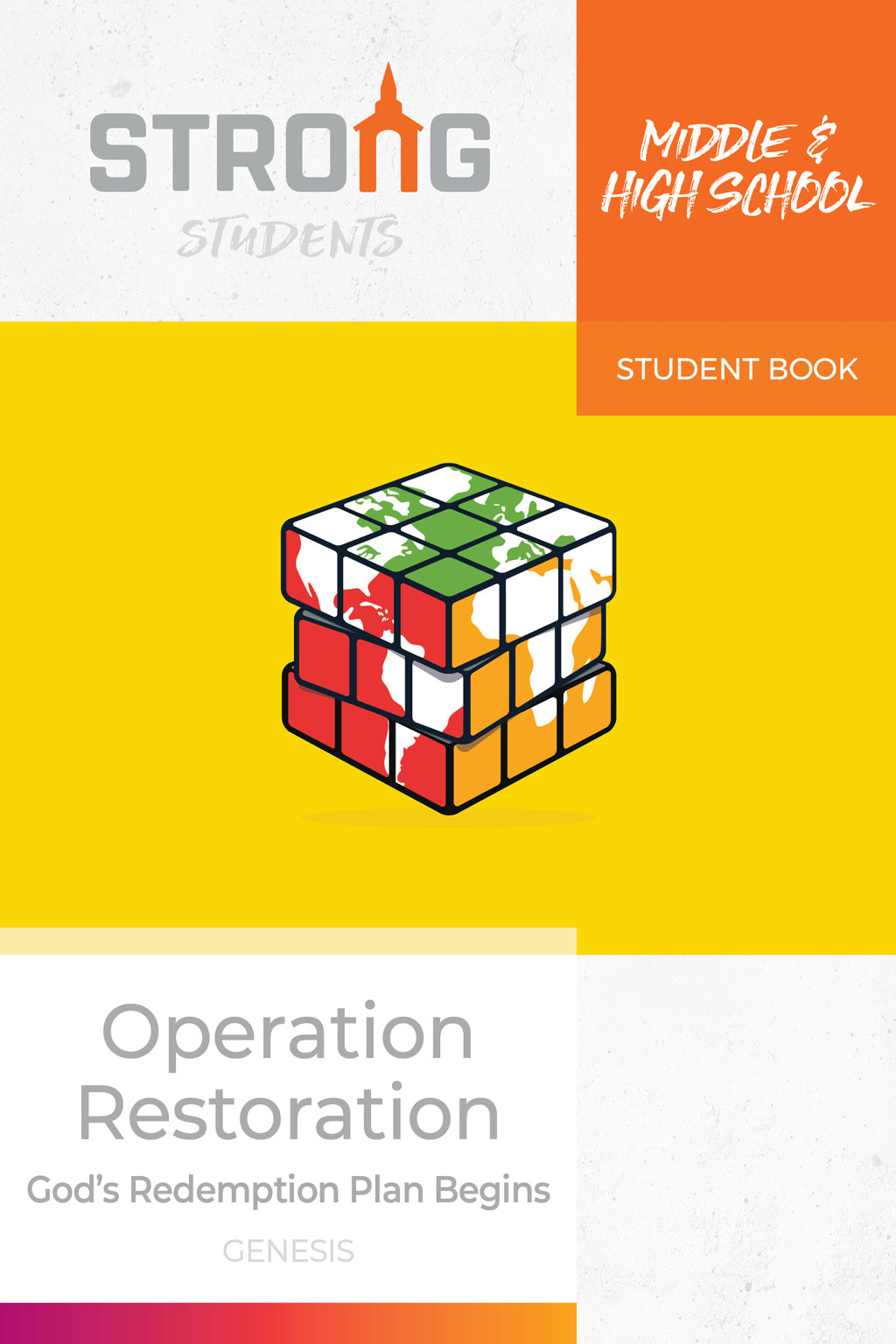 Operation Restoration: God's Redemption Plan Begins <br>Middle & High School Student Book <br>Spring 2026
