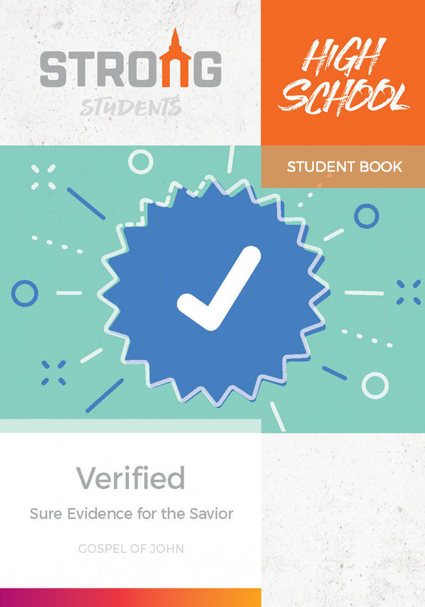 Verified: Sure Evidence for the Savior <br>High School Student Book