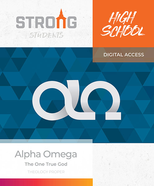 Alpha Omega: The One True God <br>High School Kit Download Code<br>Summer 2022 – KJV