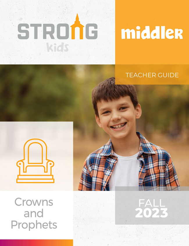 Middler Teacher Guide <br>Fall 2023 – KJV