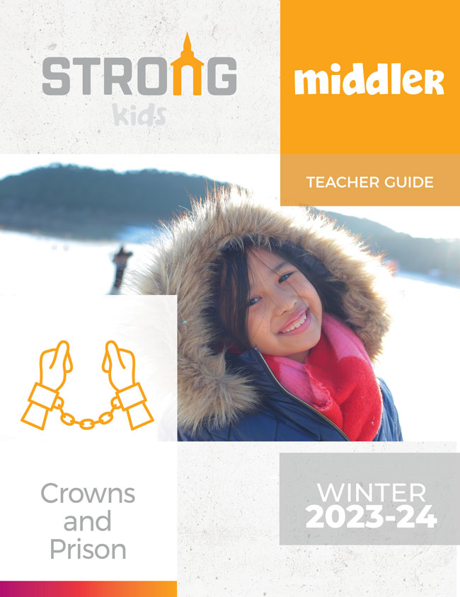Middler Teacher Guide <br>Winter 2023-24 – KJV