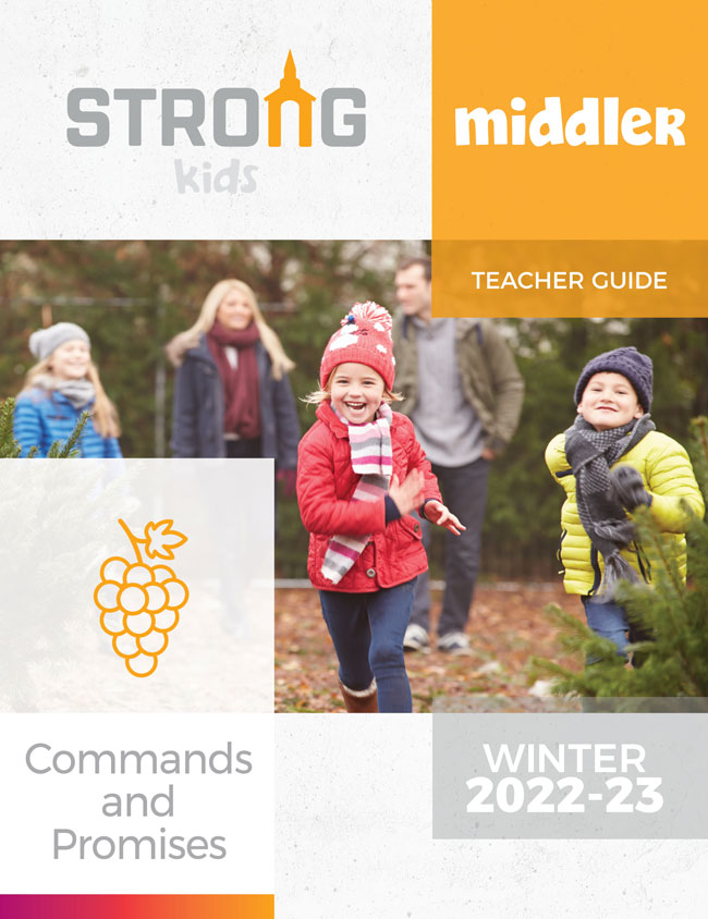 Middler Teacher Guide <br>Winter 2022-23 – KJV
