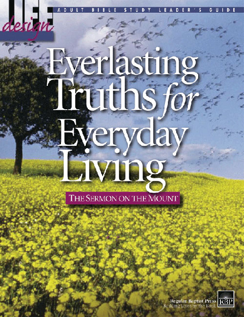 Everlasting Truths: The Sermon on the Mount<br>Adult Leader's Guide