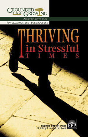 Thriving in Stressful Times<br>Adult Student Book