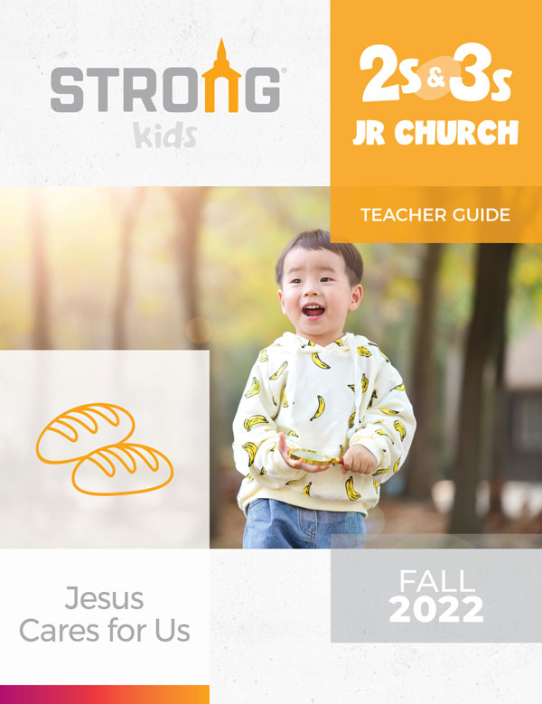 2s & 3s Jr. Church Teacher Guide <br>Fall 2022 – NKJV/ESV