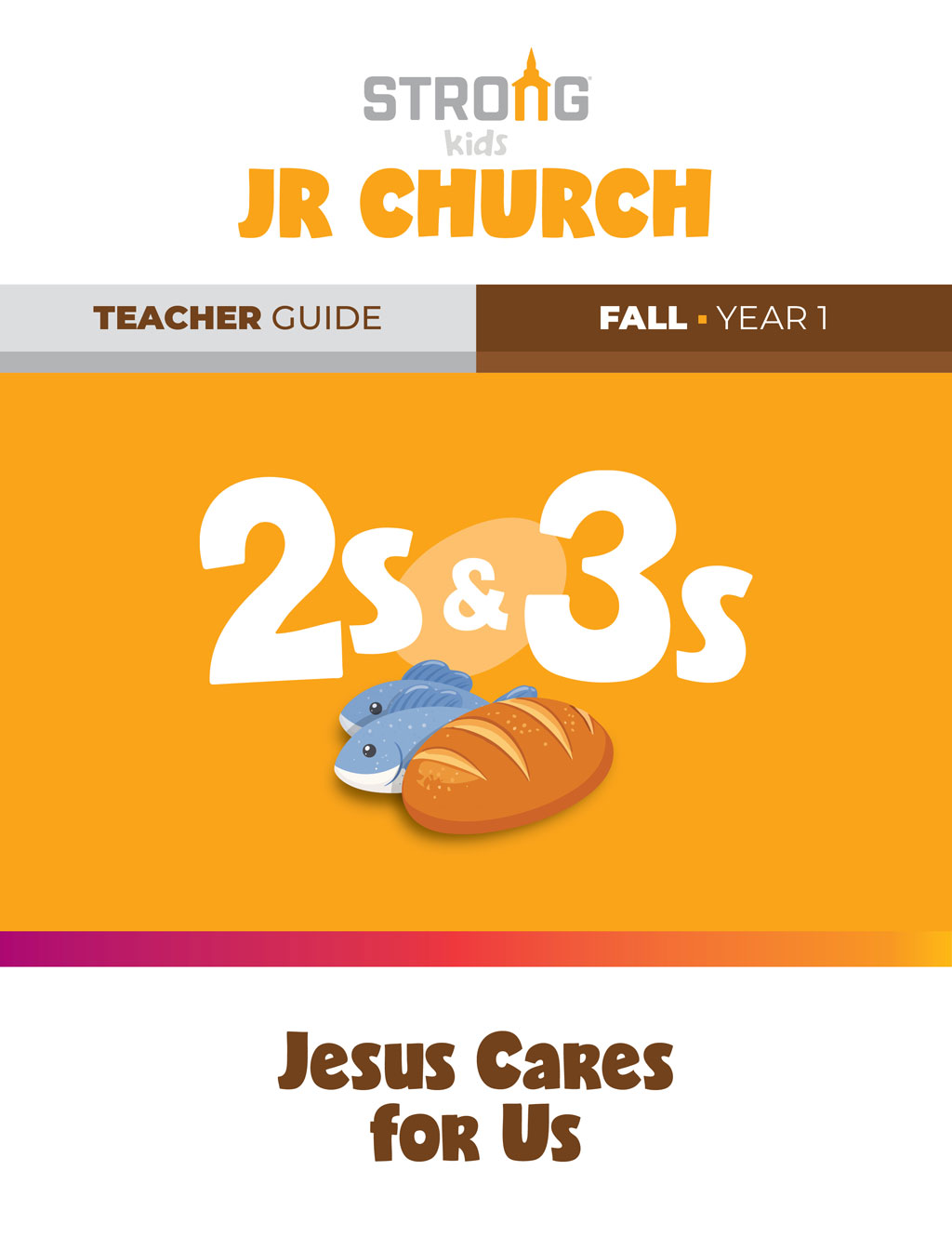 2s & 3s Jr. Church Teacher Guide <br>Fall Year 1 – NKJV/ESV