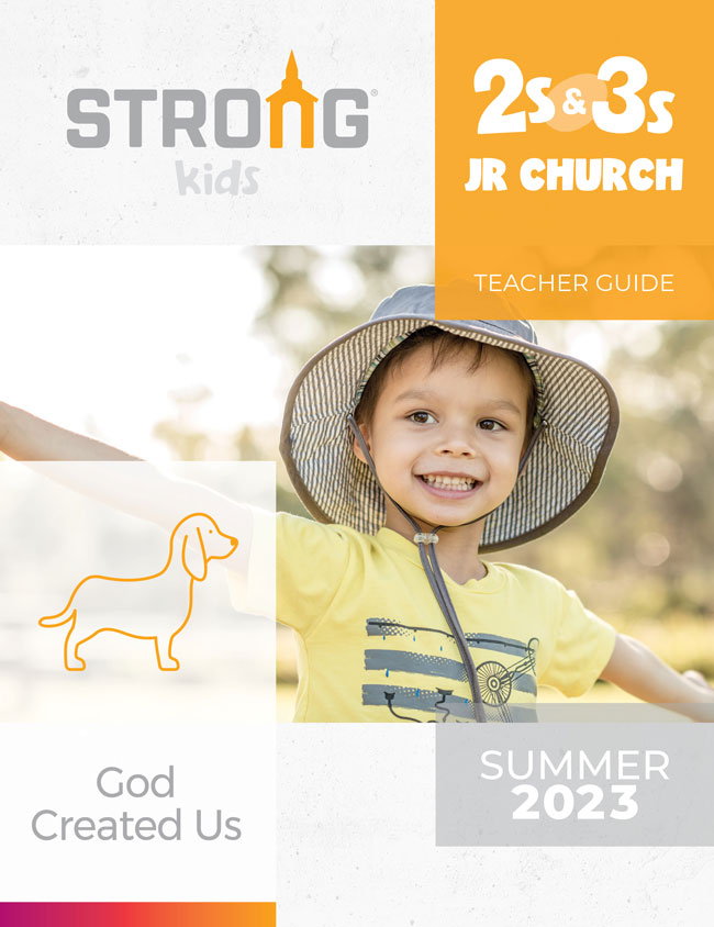 2s & 3s Jr. Church Teacher Guide <br>Summer 2023 – NKJV/ESV