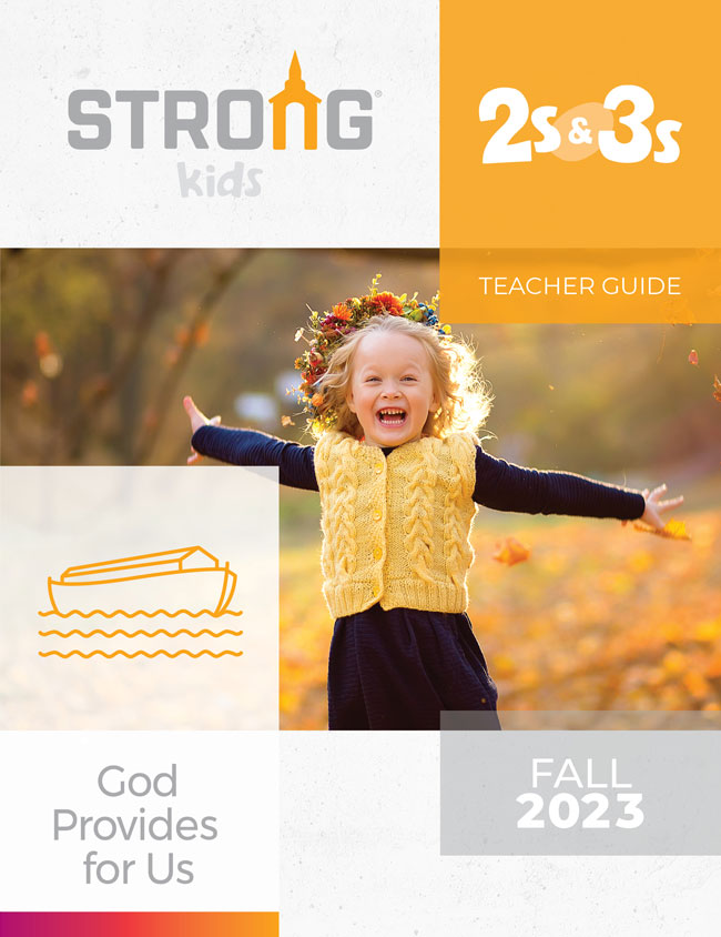 2s & 3s Teacher Guide <br>Fall 2023 – NKJV/ESV