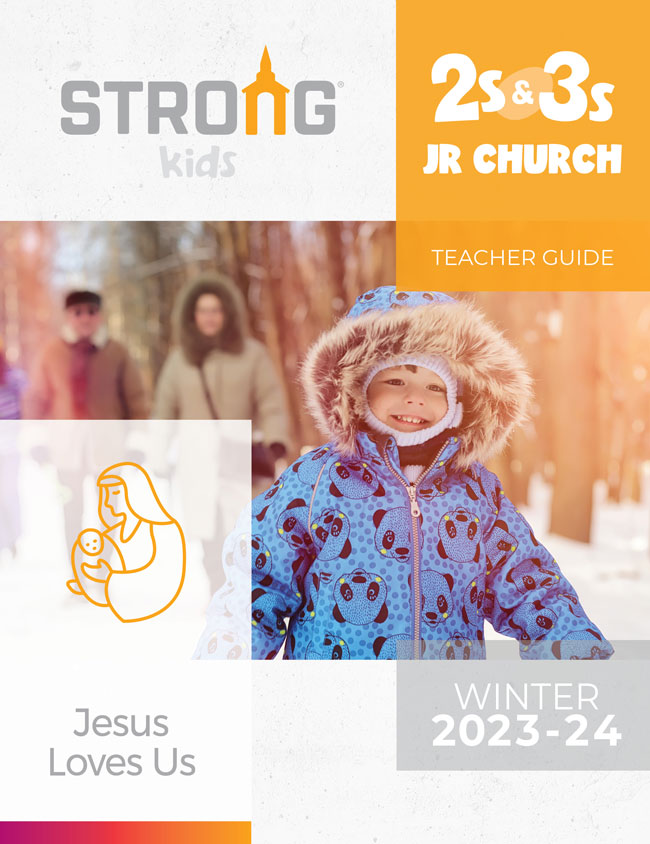 2s & 3s Jr. Church Teacher Guide <br>Winter 2021-22 – KJV