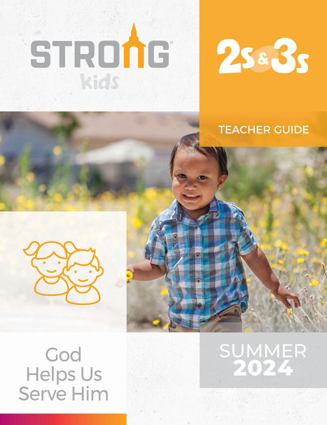 2s & 3s Teacher Guide <br>Summer 2024 – KJV