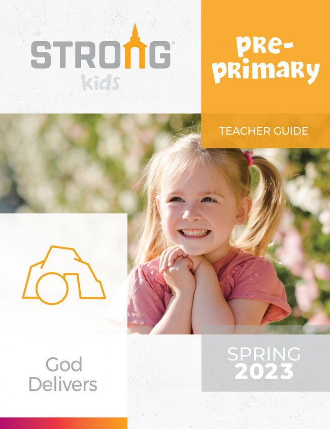 Pre-Primary Teacher Guide <br>Spring 2023 – NKJV/ESV