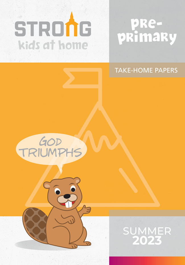 Pre-Primary Take-Home Papers <br>Summer 2023 – NKJV