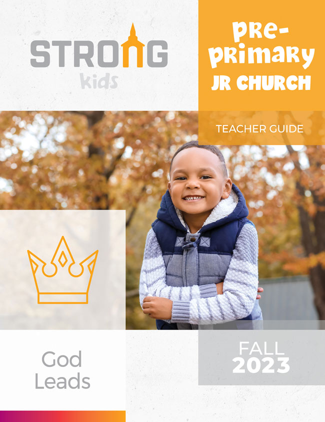 Pre-Primary Jr. Church Teacher Guide <br>Fall 2023 – NKJV/ESV