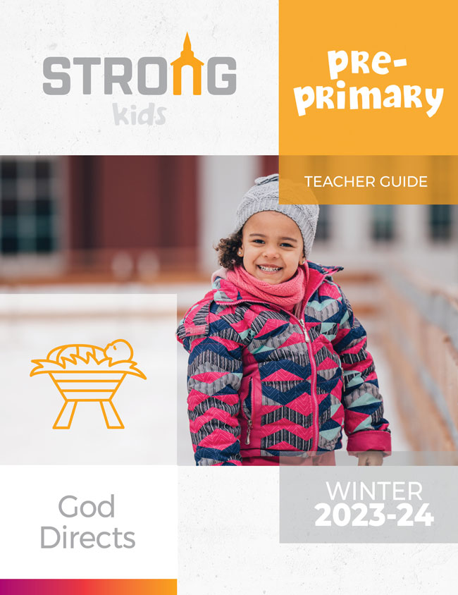Pre-Primary Teacher Guide <br>Winter 2023-24 – NKJV/ESV