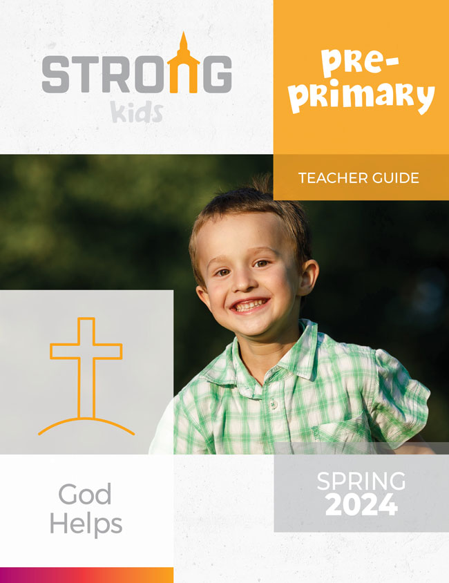 Pre-Primary Teacher Guide <br>Spring 2022 – NKJV/ESV