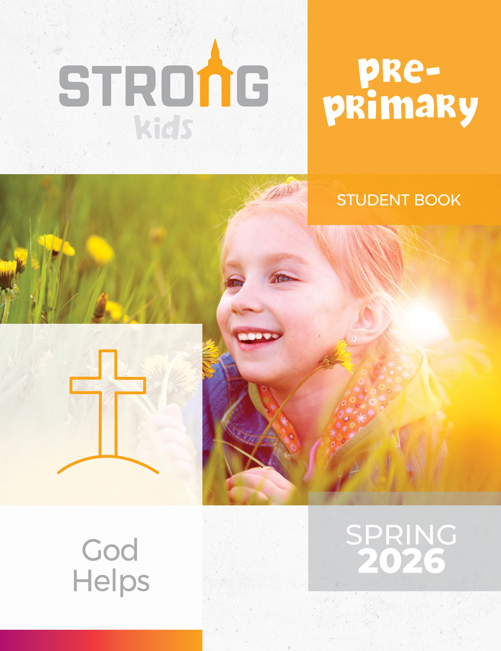 Pre-Primary Student Book <br>Spring 2026 – NKJV