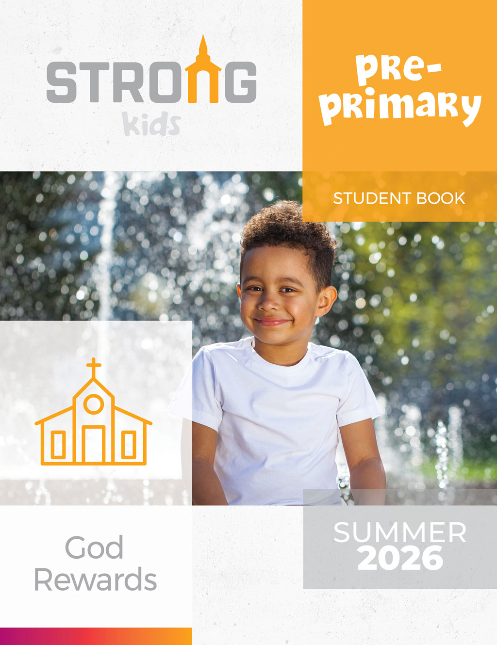 Pre-Primary Student Book <br>Summer 2026 – NKJV