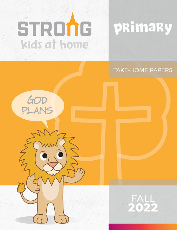 Primary Take-Home Papers<br>Fall 2022 – NKJV