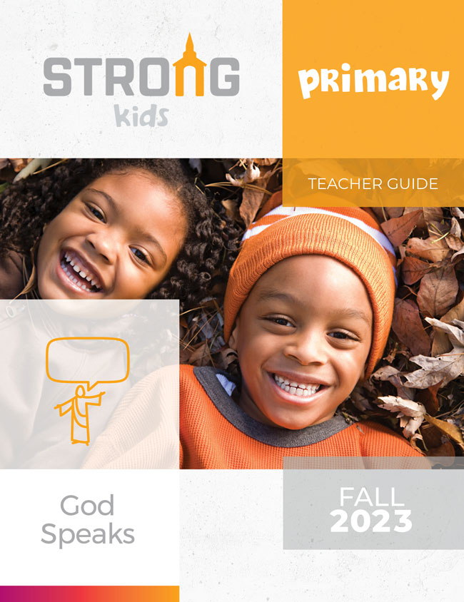 Primary Teacher Guide <br>Fall 2023 – NKJV/ESV