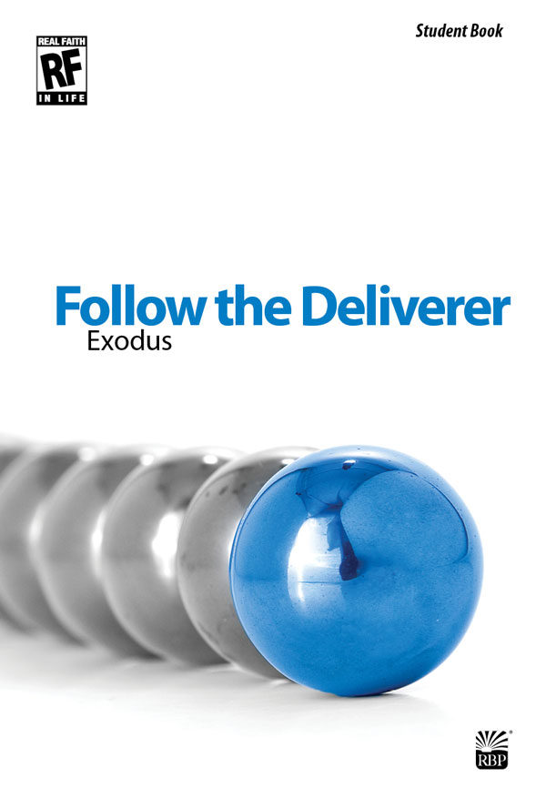 Follow the Deliverer: Exodus<br>Senior High<br>Student Devotional Book