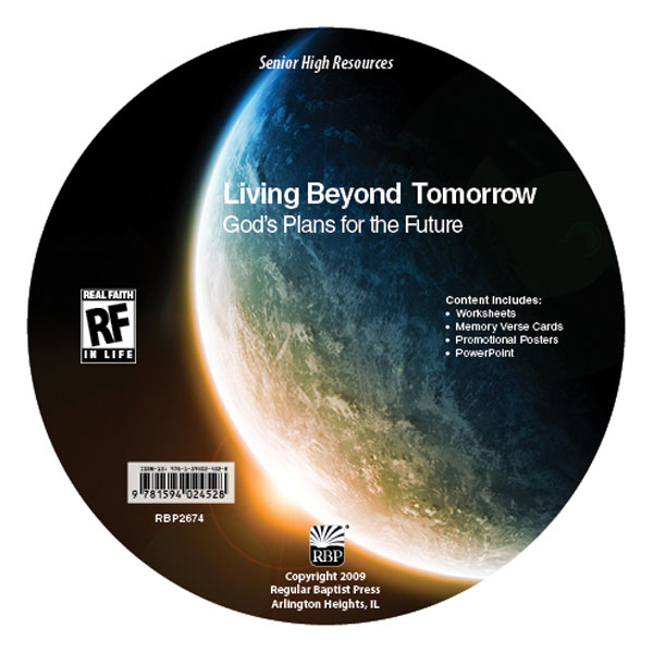 Living Beyond Tomorrow: God's Plans for the Future <br>Senior High Teacher's Resource CD