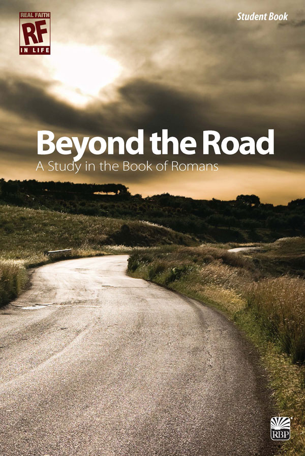Beyond the Road: A Study in the Book of Romans <br>Senior High Student Devotional Book