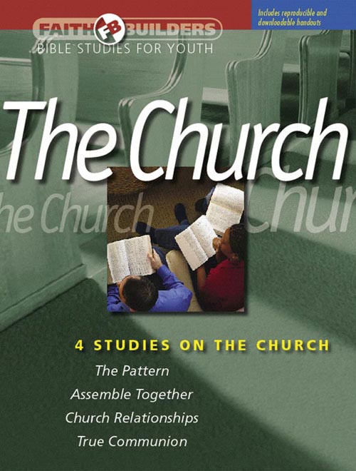 Faith Builders: The Church