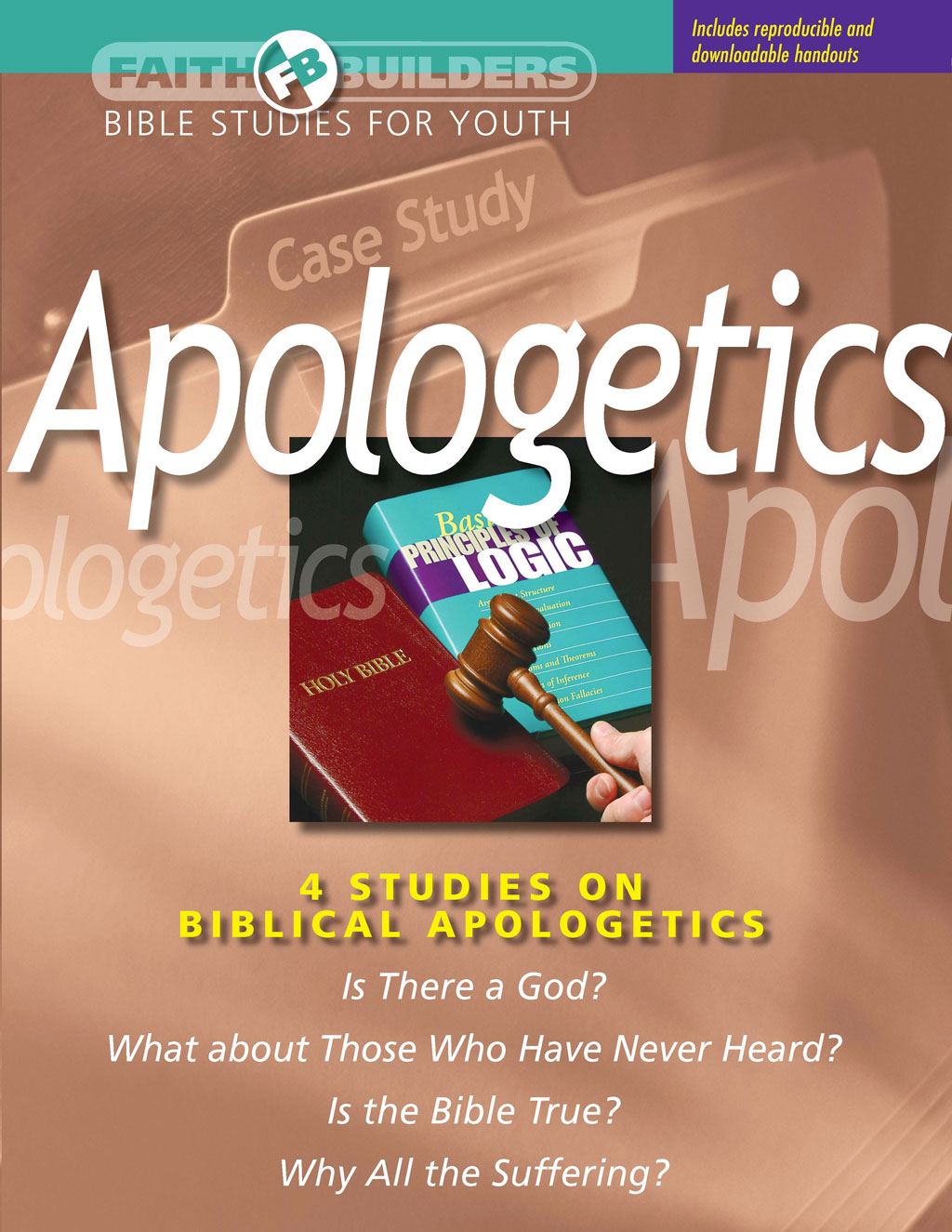 Faith Builders: Apologetics
