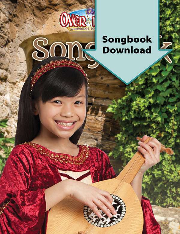 Over the Moat Songbook <br>VBS 2017 - Digital Version
