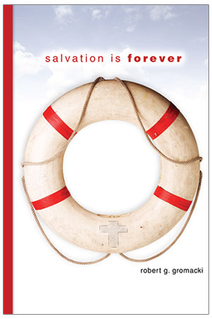 Salvation Is Forever