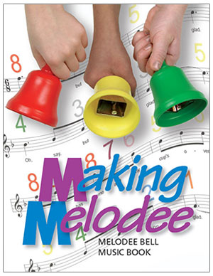 Making Melodee: Melodee Bell Music Book